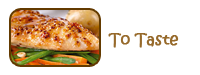 To Taste